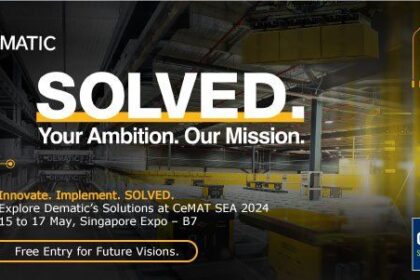Dematic promotional banner for CeMAT SEA 2024 at Singapore Expo, May 15-17.